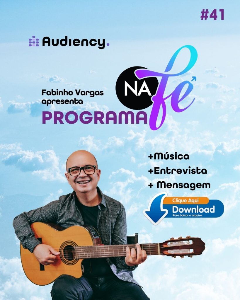 Programa 43 na Fé audiency - Fabinho Vargas