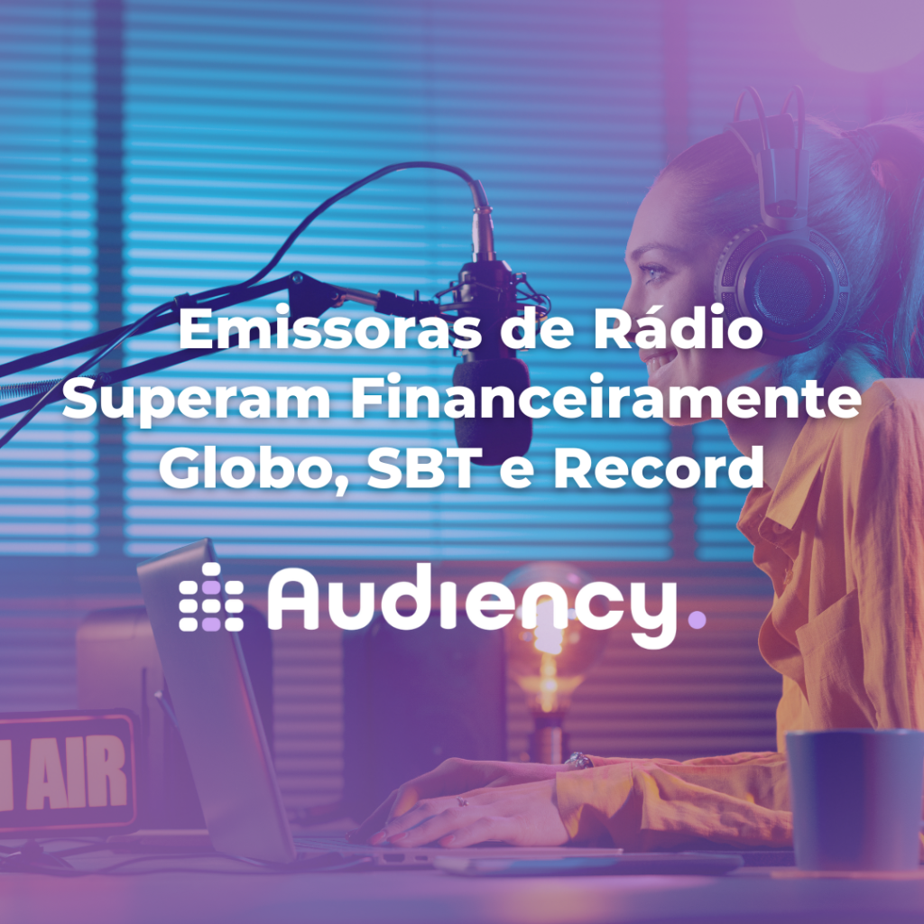 Emissoras de rádio, Desempenho financeiro, Mídia offline, Mercado midiático, Radiodifusão, Comparativo TV e rádio, Impacto financeiro