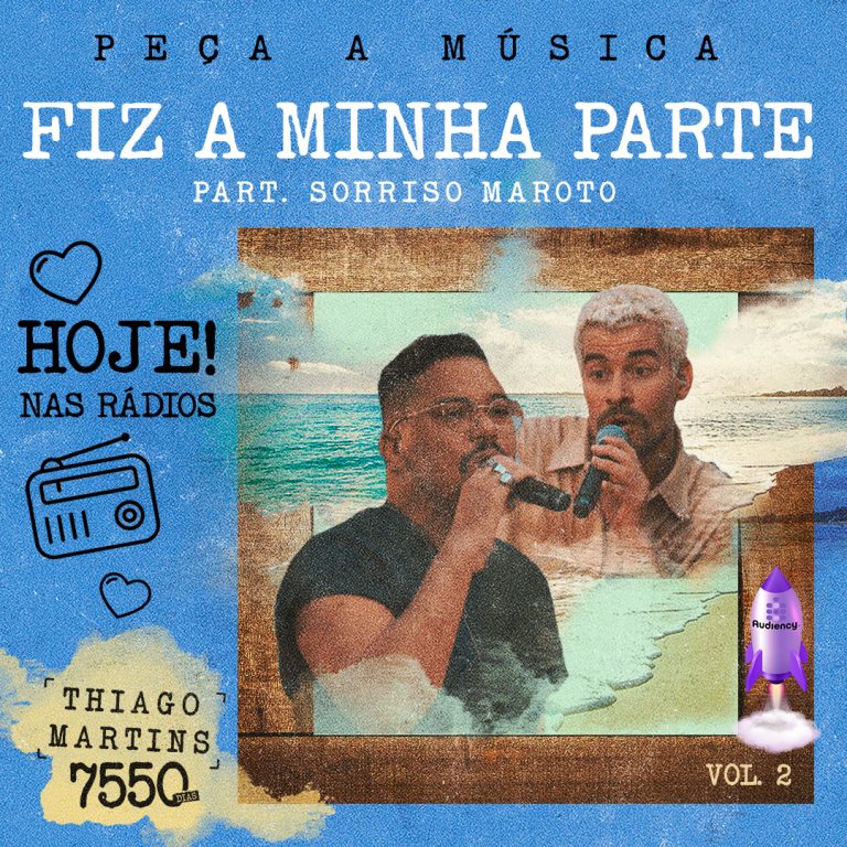 thiago Martins fiz a minha parte lançamento musical da Audiency