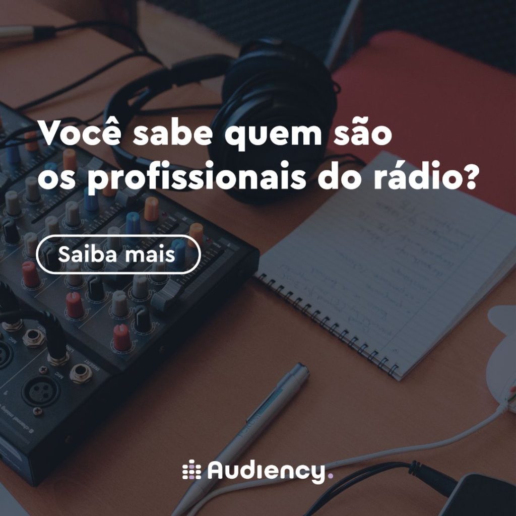 Você sabe quem são os profissionais do rádio