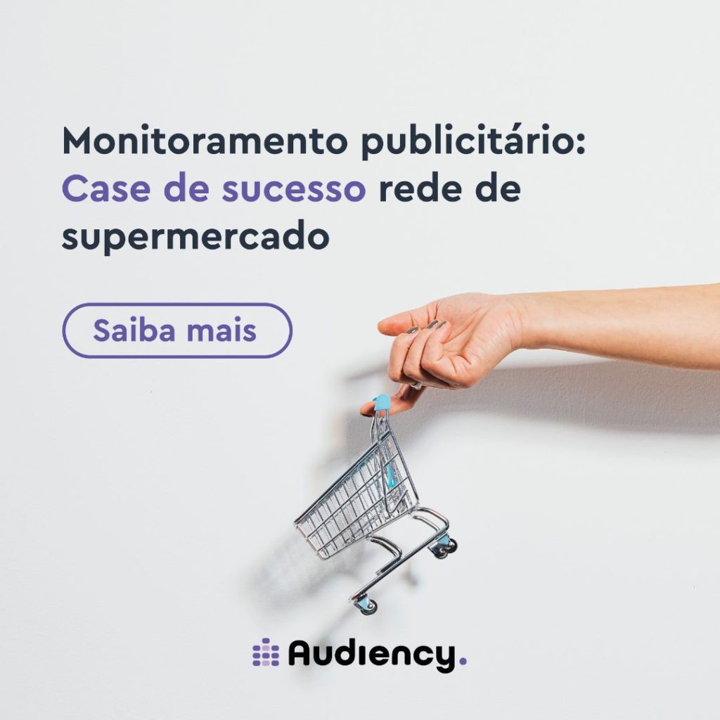 monitoramento publicitário case de sucesso rede de supermercados
