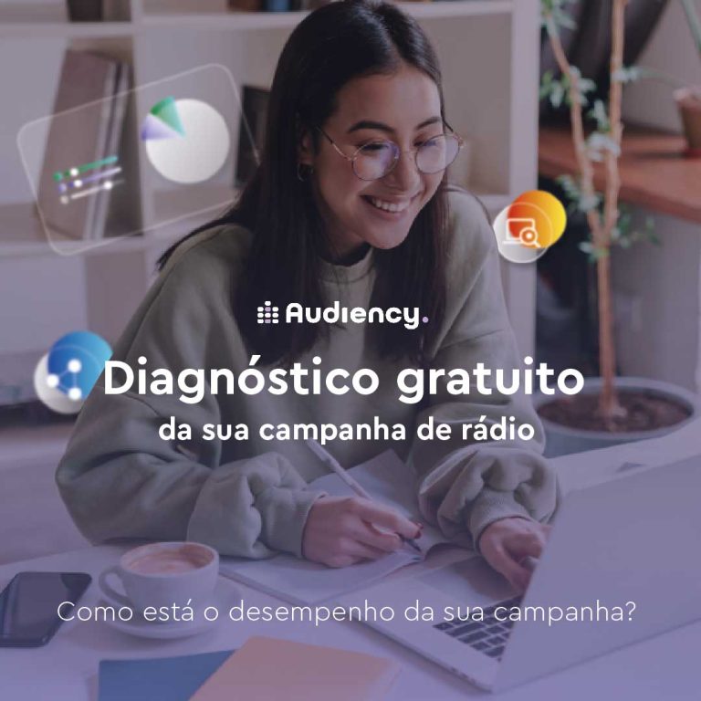 Faça um diagnóstico gratuito da sua campanha de rádio