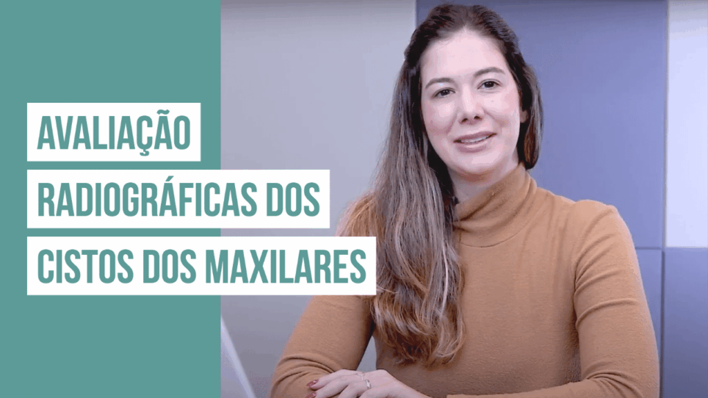 Avaliação Radiográficas dos Cistos dos Maxilares