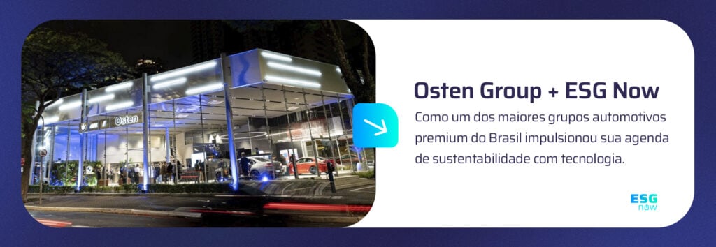 Osten Group melhora resultados ESG com plataforma ESG Now.