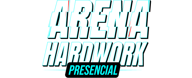 Arena Hardwork presencial