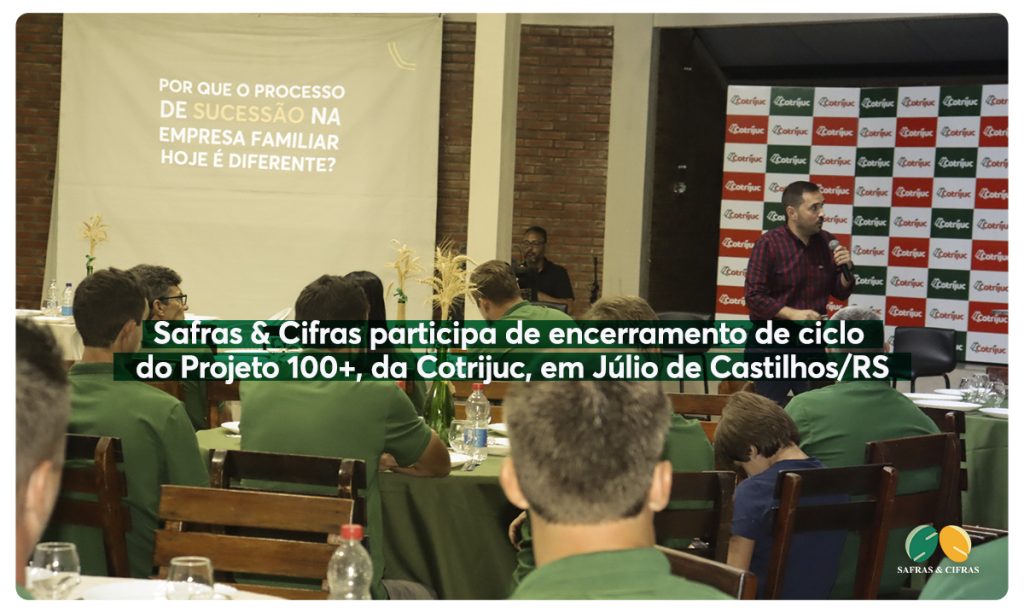 Safras & Cifras participa de encerramento de ciclo do Projeto 100+