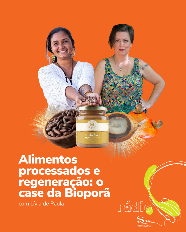alimentos processados e regeneração bioporã